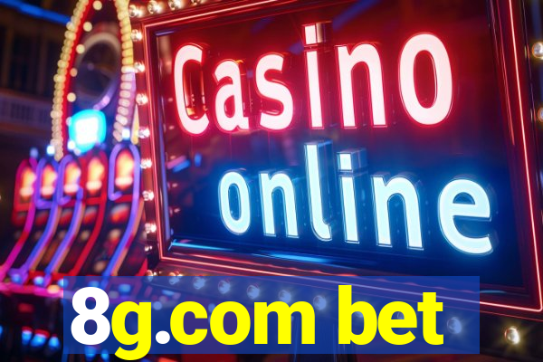 8g.com bet